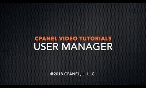 cPanel Tutorials – User Manager