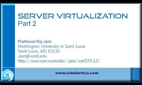 Server Virtualization: Part 2