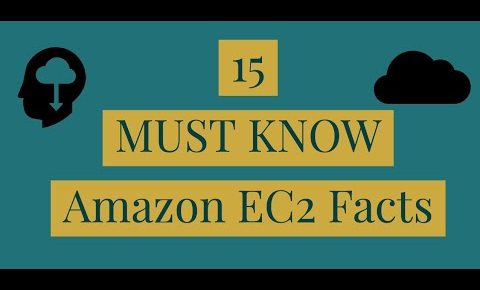 15 Must Know Amazon EC2 Facts | Must Watch for Beginners