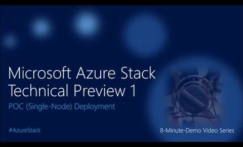 Microsoft Azure Stack TP1 POC Deployment Tutorial