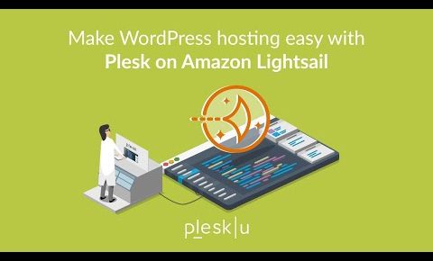 Plesk on Udemy: Make WordPress Hosting Easy with Plesk on Amazon Lightsail (trailer)