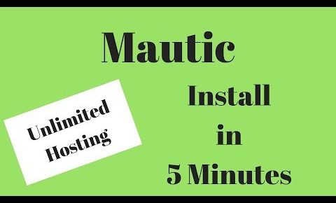 How to install Mautic in 5 Minutes – Mautic Hosting