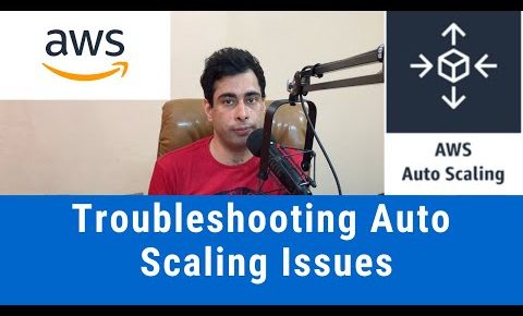 AWS Tutorials | Troubleshooting Amazon EC2 Auto Scaling Issues | AWS Videos | AWS Services