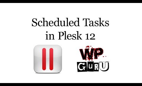 Creating Scheduled Tasks in Plesk 12