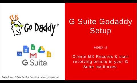 5. G Suite Setup – Setup G Suite MX Records with Godaddy with this step by step tutorial.