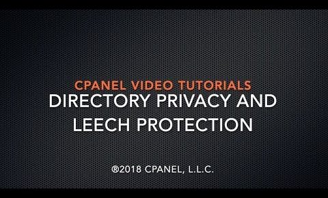 cPanel Tutorials – Directory Privacy and Leech Protection