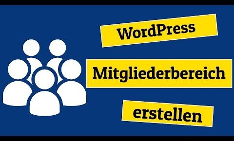 WordPress Mitgliederbereich erstellen ✅ Plugin Tipp ✅