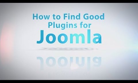 How to Find Good Plugins for Joomla