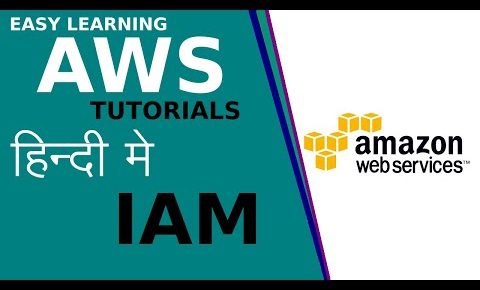 #2 AWS Tutorials in Hindi | IAM AWS Identity and Access Management | aws in hindi