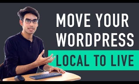 How to Move WordPress from Local Server to Live Website