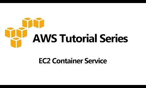 ECS (EC2 Container Service) Tutorial