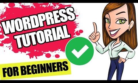 WordPress Tutorial for Beginners 2019 ✅ [STEP BY STEP] 😍