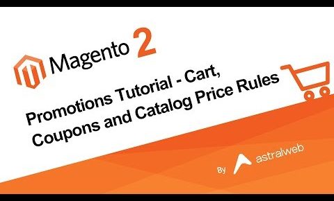 Magento 2 Promotions Tutorial –  Cart, Coupons and Catalog Price Rules