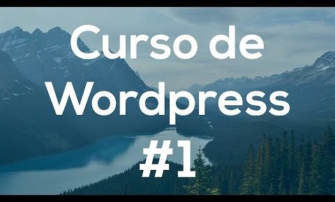 Curso Básico de WordPress desde Cero 1.- Instalación