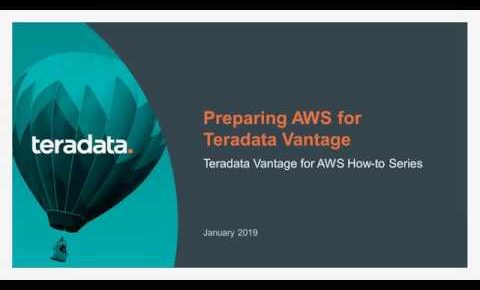 Teradata Vantage | Preparing AWS for Teradata Vantage