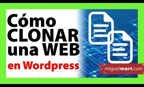 Cómo CLONAR UNA WEB WordPress FÁCIL Español 2018