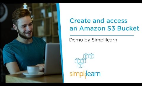 Amazon S3 Tutorial For Beginners | AWS S3 Bucket Tutorial |AWS Tutorial For Beginners | Simplilearn