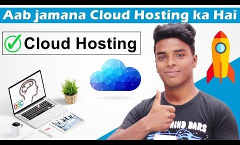 Cloud Hosting Explained | Best and Cheap Cloud Hosting for your Blog